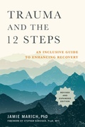 Bild: Trauma and the 12 Steps - North Atlantic Books,U.S.