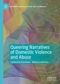 Cover: Queering Narratives of Domestic Violence and Abuse - Palgrave Pivot