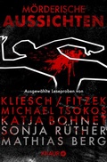 Cover: M&ouml;rderische Aussichten: Thriller & Krimi bei Knaur #5 - Knaur