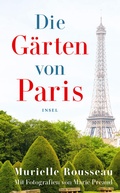 Cover: Die G&auml;rten von Paris - Insel