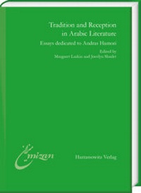 Enlarge image Cover: Tradition and Reception in Arabic Literature - Harrassowitz Verlag