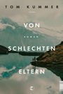 Cover: Von schlechten Eltern - Tropen