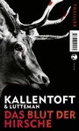 Cover: Das Blut der Hirsche - Tropen