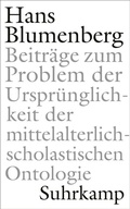 Cover: Beitr&auml;ge zum Problem der Urspr&uuml;nglichkeit der mittelalterlich-scholastischen Ontologie - Suhrkamp