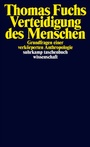 Cover: Verteidigung des Menschen - Suhrkamp