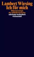 Cover: Ich f&uuml;r mich - Suhrkamp