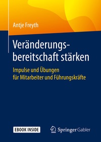 Abbildung von: Veränderungsbereitschaft stärken - Springer Gabler