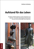 Cover: Aufstand f&uuml;r das Leben - Tectum Wissenschaftsverlag