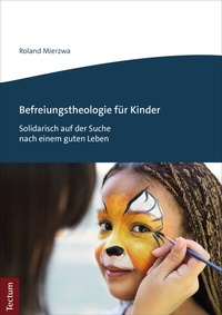Abbildung von: Befreiungstheologie für Kinder - Tectum Wissenschaftsverlag