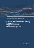 Cover: Qualit&auml;t, Professionalisierung und Monitoring im Bildungssystem - Waxmann