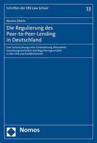 Abbildung von: Die Regulierung des Peer-to-Peer-Lending in Deutschland - Nomos