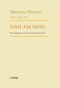 Cover: Cerca del no / Nah am Nein - Verlag Ludwig