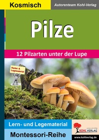 Abbildung von: Pilze - KOHL VERLAG Der Verlag mit dem Baum