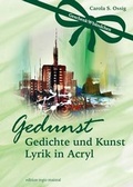Cover: Gedunst = Gedichte und Kunst - edition regio maintal