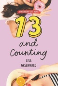 Cover: Friendship List #3: 13 and Counting - Katherine Tegen Books