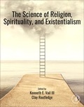 Cover: The Science of Religion, Spirituality, and Existentialism - Academic Press