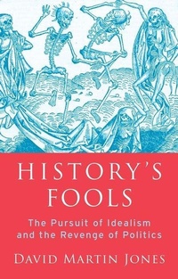 Enlarge image Cover: History's Fools - Oxford University Press