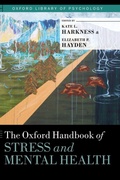 Cover: The Oxford Handbook of Stress and Mental Health - Oxford University Press Inc