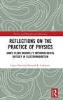 Cover: Reflections on the Practice of Physics - Routledge