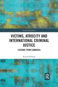 Cover: Victims, Atrocity and International Criminal Justice - Routledge