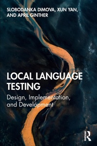 Enlarge image Cover: Local Language Testing - Routledge