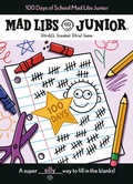 Cover: 100 Days of School Mad Libs Junior - Bantam Books