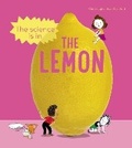 Cover: The Science is in the Lemon - Words & Pictures