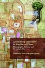 Cover: Assembling Ethnicities in Neoliberal Times - Northwestern University Press