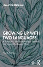 Cover: Growing Up with Two Languages - Routledge
