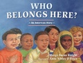 Cover: Who Belongs Here? - Tilbury House,U.S.