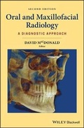 Cover: Oral and Maxillofacial Radiology - A Diagnostic Approach, 2nd Edition - Wiley