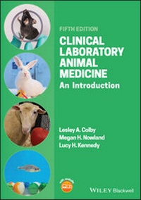Abbildung von: Clinical Laboratory Animal Medicine - Wiley