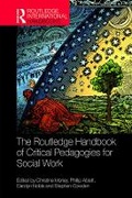Cover: The Routledge Handbook of Critical Pedagogies for Social Work - Routledge