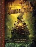 Cover: The Making of Disney's Jungle Cruise - Disney Editions