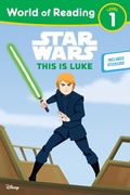 Cover: Star Wars: World of Reading: This is Luke - Hyperion