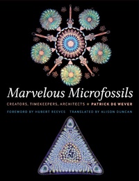 Enlarge image Cover: Marvelous Microfossils - Johns Hopkins University Press