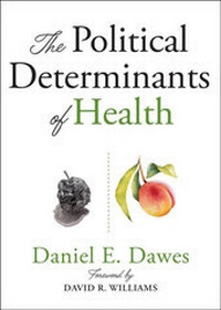 Abbildung von: The Political Determinants of Health - Johns Hopkins University Press