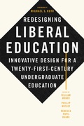 Cover: Redesigning Liberal Education - Johns Hopkins University Press