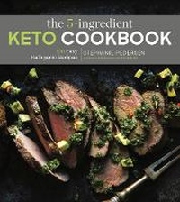 Enlarge image Cover: The 5-Ingredient Keto Cookbook - Sterling