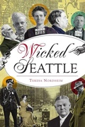Cover: Wicked Seattle - History Press