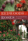 Cover: Redwoods and Roses - The Lyons Press