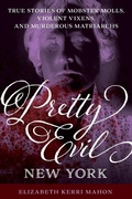Cover: Pretty Evil New York - Globe Pequot Press