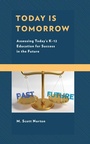 Cover: Today Is Tomorrow - Rowman & Littlefield Publishers