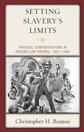 Cover: Setting Slavery's Limits - Lexington Books
