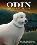 Cover: Odin, Dog Hero of the Fires - Turner Publishing Company