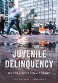 Cover: Juvenile Delinquency - Rowman & Littlefield Publishers