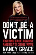 Cover: Don't Be a Victim - Grand Central Publishing