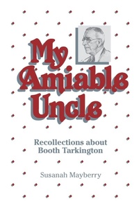 Enlarge image Cover: My Amiable Uncle - Purdue University Press