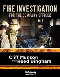 Abbildung von: Fire Investigation for the Company Officer - Fire Engineering Books