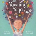 Cover: Yawning Yoga - Little Pickle Press